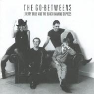 【送料無料】 Go Betweens / Liberty Belle & Black Diamondexpress 【CD】