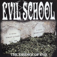 Evil School / Essence Of Evil 【CD】
