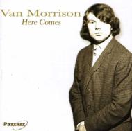 Van Morrison バンモリソン / Here Comes 輸入盤 【CD】