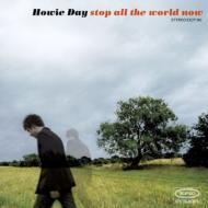 Howie Day / Stop All The World Now 【CD】