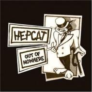Hepcat / Out Of Nowhere 輸入盤 【CD】