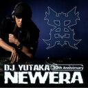 【送料無料】DJ YUTAKA / New Era~DJ YUTAKA 30th ANNIVERSARY ALBUM 【CD】