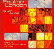 Pauline London / Quiet Skies 輸入盤 【CD】