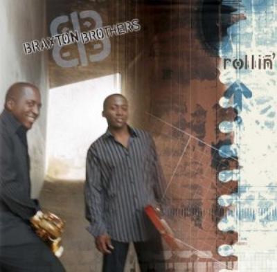 Braxton Brothers / Rollin' 輸入盤 【CD】