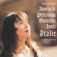 【送料無料】 Liszt リスト / Annees De Pelerinage, Italie三船優子 【CD】