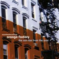 Orange Factory / Sun Rise From The East 【CD】