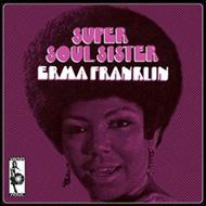 Erma Franklin / Super Soul Sister 輸入盤 【CD】