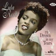 【送料無料】 Lula Reed / I'll Drown In My Tears 輸入盤 【CD】