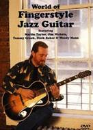 World Of Fingerstyle Jazz Guitar 【DVD】