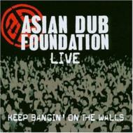 Asian Dub Foundation エイジアンダブファウンデイション / Live - Keep Bangin' On The Walls 輸入盤 【CD】