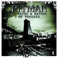 Pitman / It Takes A Nation Of Tossers 輸入盤 【CD】