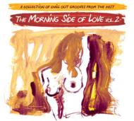 Morning Side Of Love Vol.2 輸入盤 【CD】