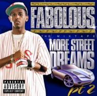Fabolous ファボラス / More Street Dreams 2: The Mixtape 輸入盤 【CD】