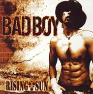 Rising Sun / Bad Boy 【CD Maxi】