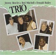 Jimmy Rowles / Red Mitchell / Donald Bailey / Trio 輸入盤 【CD】