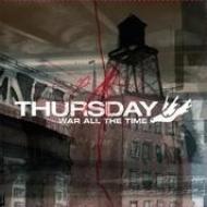 Thursday / War All The Time 輸入盤 【CD】
