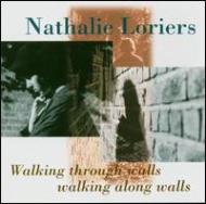 Nathalie Loriers ナタリーロリエ / Walking Through Calls Walkingalong Walls (紙ジャケ仕様) 【CD】
