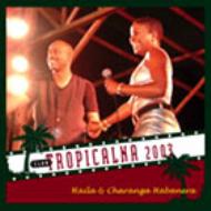 Haila Mompie / Charanga Habanera / Club Tropicalna 2003 【CD】