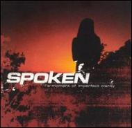 Spoken / Moment Of Imperfect Clarity 輸入盤 【CD】