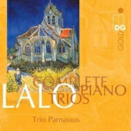 【送料無料】 Lalo ラロ / ピアノ三重奏曲第1−3番　Trio Parnassus 輸入盤 【CD】