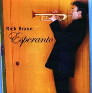 Rick Braun リックブラウン / Esperanto 輸入盤 【CD】