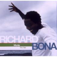 Richard Bona リチャードボナ / Munia (The Tale) 輸入盤 【CD】