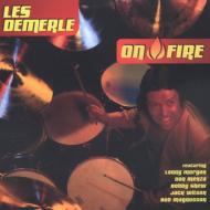 Les Demerle / On Fire 輸入盤 【CD】