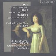 Sor ソル / Violin Concerto: Cervera(Vn), Etc +ferrer, Baguer: Sym 輸入盤 【CD】