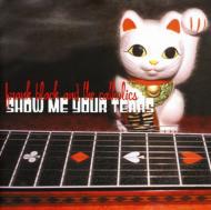 Frank Black & The Catholics / Show Me Your Tears 輸入盤 【CD】