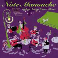 Note Manouche / Gypsy Swing From Alsace 【CD】