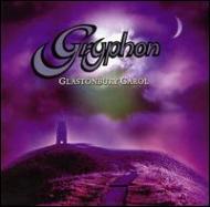 【送料無料】 Gryphon / Glastonbury Carol 輸入盤 【CD】