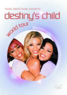 Destiny's Child デスティニーズチャイルド / Music World Music Presents Destiny's Child World Tour 【DVD】