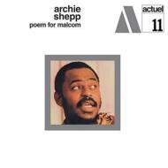 Archie Shepp アーチーシェップ / Poem For Malcolm 輸入盤 【CD】