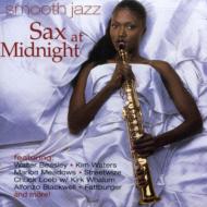 【送料無料】 Smooth Jazz - Sax At Midnight 輸入盤 【CD】