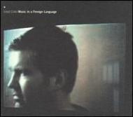 Lloyd Cole ロイドコールコモーションズ / Music In A Foreign Language 輸入盤 【CD】