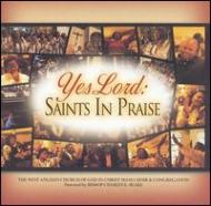 West Angels Church Of God / Yes Lord - Saints In Praise 輸入盤 【CD】