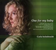 Carla Helmbrecht / One For My Baby 【CD】