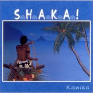 Kawika Regidor / Shaka 【CD】