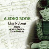 Lina Nyberg / Anders Persson / Yasuhito Mori / Song Book 【CD】