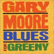 Gary Moore ゲイリームーア / Blues For Greeny 輸入盤 【CD】