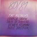 【送料無料】 Pat Metheny パットメセニー / 80 / 81 輸入盤 【CD】