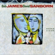 Bob James/David Sanborn / Double Vision 輸入盤 【CD】