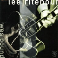 Lee Ritenour リーリトナー / Wesbound 輸入盤 【CD】