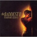 【送料無料】 久保田利伸 クボタトシノブ / THE BADDEST II 【CD】