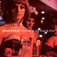 Arab Strap / Monday At The Hug & Pint 輸入盤 【CD】