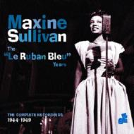 【送料無料】 Maxine Sullivan / Le Ruban Bleu Years 輸入盤 【CD】