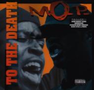MOP エムオーピー / To The Death 輸入盤 【CD】