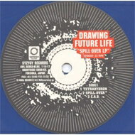 Drawing Future Life / Spill Over Lp 【LP】