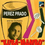 Perez Prado ペレスプラード / Kuba-mambo 輸入盤 【CD】
