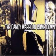 Dandy Warhols / Come Down 輸入盤 【CD】